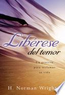 Libérase del temor