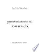 Libertad y liberación en la obra [de] José Peralta