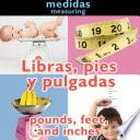 Libras, pies y pulgadas