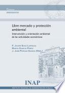 Libre mercado y protección ambiental