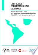 Libro Blanco de Políticas Públicas de Juventud