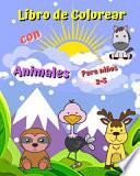 Libro de Colorear con Animales para niños 2-5