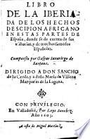 Libro de la Iberiada de los hechos de Scipion Africano en estas partes de España, etc. [A poem.]