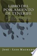 Libro del poblamiento de Tenerife / Book of the peopling of Tenerife