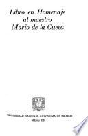 Libro en homenaje al maestro Mario de la Cueva