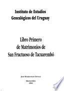 Libro primero de matrimonios de San Fructuoso de Tacuarembó
