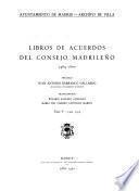 Libros de acuerdos del Concejo madrileño, 1464-1600: 1502-1515