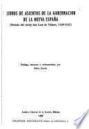 Libros de asientos de la gobernación de la Nueva España