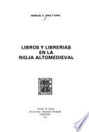 Libros y librerias en la Rioja altomedieval
