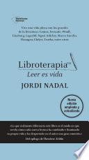 Libroterapia (nueva edición ampliada y actualizada)