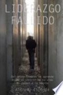 Liderazgo Fallido