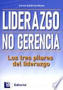 Liderazgo, no gerencia