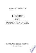 Líderes del poder sindical