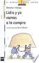 Lidia y yo vamos a la compra