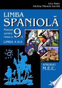 Limba spaniolă. Manual pentru clasa a IX-a liceu, limba a II-a