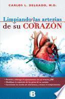 Limpiando las arterias de su corazón