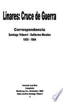 Linares, cruce de guerra