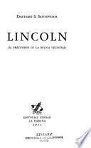 Lincoln, el precursor de la buena vecindad