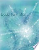 Liquid Illumination