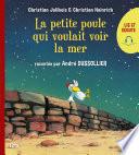Lis et écoute Les P'tites Poules - tome 01 : La petite poule qui voulait voir la mer