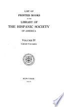 List of Printed Books in the Library of the Hispanic Society of America