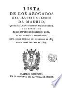 Lista de los abogados del Itre. Colegio de Madrid que actualmente residen en esta Corte ...