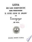 Lista de los individuos que componen el Iltre. Colegio de Abogados de Zaragoza en 1849