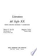 Literatura Del Siglo XX [por] Ernesto G. Da Cal [y] Margarita Ucelay