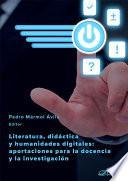 Literatura, didáctica y humanidades digitales