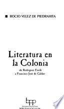 Literatura en la colonia