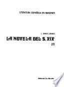 Literatura española en imágenes: L. García Lorenzo. La novela del Siglo XIX, II