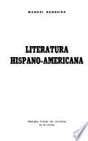 Literatura hispano-americana. (Segunda edição.).