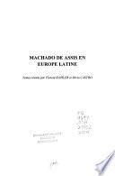 Littérature et nation N°29 Machado de Assis en Europe latine