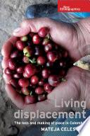 Living displacement
