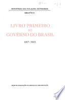 Livro primeiro de govêrno do Brasil, 1607-1633