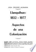 Llanquihue, 1852-1977