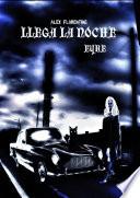 Llega La Noche