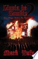 Lluvia de Zombis 2