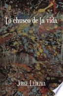 Lo Chusco De Ia Vida