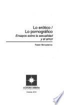Lo erótico, lo pornográfico