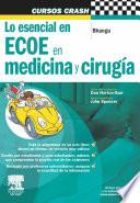 Lo esencial en ECOE en medicina y cirugía. Incluye plataforma online de autoevaluación