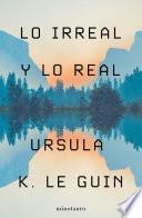 Lo Irreal y lo Real