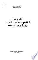 Lo judío en el teatro español contemporáneo