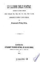 Lo llibre dels Poetas. Cansoner de obras rimadas dels segles XII- XVIII, acompanyat de notas y de un prolech