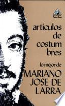 Lo mejor de Mariano José de Larra