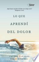 Lo que aprendí del dolor