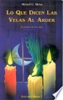 Lo que dicen las velas al arder