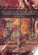 Lo que el voto se llevó: