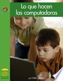 Lo Que Hacen Las Computadoras