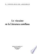 Lo vizcaíno en la literatura castellana